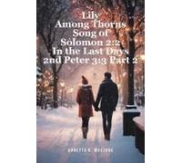 Lily Among Thorns Song Of Solomon 2