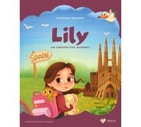 Lily. An Unexpected journey: A Cozy Chapter Book About Friendship, Feelings, and the Magic of Drawing (Ages 7-10)