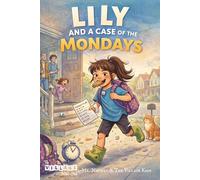Lily and a Case of the Mondays