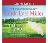 Lily and Major (The Orphan Train Trilogy) [Import]