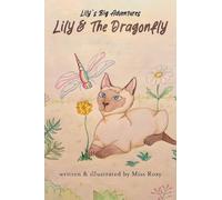 Lily and the Dragonfly