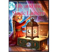 Lily and the Magic Lantern