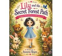 Lily and the Secret Forest Path