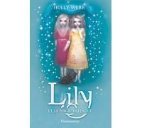 Lily et la magie défendue