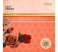 Lily Frost - Do What You Love [Import]