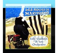 Lily Guilloux Et Son Orchestre - Les Noces De Marivonnes