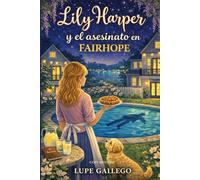 Lily Harper y el asesinato en Fairhope