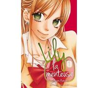 Lily la menteuse T01