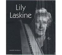 Lily laskine 1893-1988 Marielle Nordmann (Auteur)