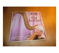 Lily Laskine - Lily Laskine, la grande dame de la harpe - Händel, Boieldieu, Debussy, Jolivet