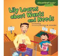 Lily Learns About Wants and Needs