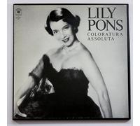 Lily Pons: Coloratura Assoluta