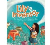 Lily the Inventor by Claire Thompson Claire Thompson (Auteur)