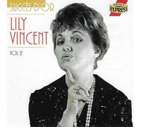 Lily Vincent - Lily Vincent - Succès D'Or Vol. 2