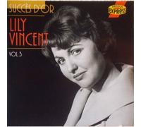 Lily Vincent - Succès D'Or Vol. 3