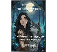 Lily's Ascent the Complete Series: A Human Shifter Fate Mates Romance