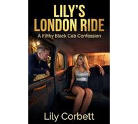 Lily's London Ride: A Filthy Black Cab Confession