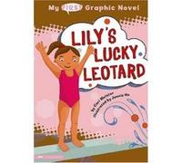 Lily's Lucky Leotard, My First Graphic Novel Cari Meister (Auteur)