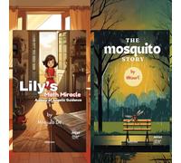 Lily's Maths Miracle + The Mosquito Story