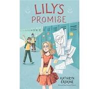 Lilys Promise by Kathryn Erskine Paperback Book Kathryn Erskine (Auteur)