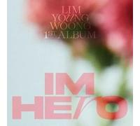 Lim Young Woong - Im Hero - Gift Version - Incl. Pvc Pouch, Handkerchief, Standing Cd Kit, Poster, Photocard + Sticker [Compact Discs] Photos, Poster, Stickers, Asia - Import