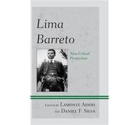 Lima Barreto Lamonte Aidoo, Daniel F Silva (Auteur)