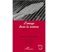L'image dans la science - Frédérique Calcagno-Tristant - L'harmattan - broché - Etude