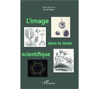 L'image dans le texte scientifique - David Banks - L'harmattan - broché - Essai