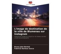 L'image De Destination De La Ville De Blumenau Sur Instagram