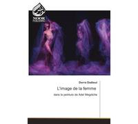L'image de la femme Vers une logique de durabilite et protection de l'environnement au Nord du Maroc - Dorra Daâloul - Noor Publishing - broché - Etude