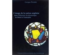 L'image De La Nation Anglaise Dans L'histoire Ecclesiastique De Bede Le Venerable