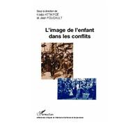 Jean Foucault & Kodjo Attikpoe – L'image de l'enfant dans les conflits – Broché – Occasion