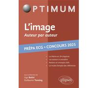 L'image ECG 2025 - auteur par auteur - Ugo Batini - Ellipses - broché - Scolaire / Universitaire