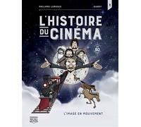 L'image en mouvement - Philippe Lemieux - Michel Quintin Eds - cartonné - Bande dessinée jeunesse