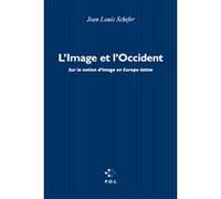 L'Image et l'Occident: Sur la notion d'image en Europe latine