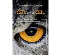 L'Image indomptée: Animaux et technosurveillance