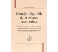 L'image Infigurable De La Science Sacro-Sainte