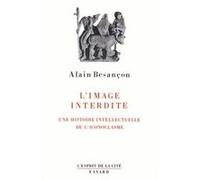 L'image interdite Alain Besançon (Auteur)