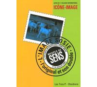 L'image-Sosie - L'original Et Son Double, Actes Du 1er Colloque International Icône-Image