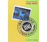 L'image-sosie: L'original et son double, Actes du 1er colloque international Icône-Image