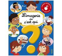 L'imagerie Des C'est Qui ?
