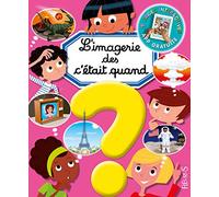 L'imagerie des c'était quand ? (interactive)