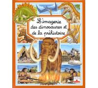L'Imagerie des dinosaures et de la préhistoire