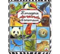 L'imagerie des records d'animaux by Emilie Beaumont (January 19,2003)