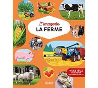Marie-Renée Guilloret – La Ferme – L'imagerie – Fleurus – cartonné
