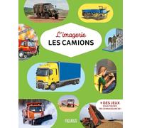 L'imagerie - Les camions Marie-Laure Bouet (Auteur), Philippe Simon (Auteur)