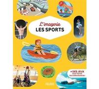 Valentin Verthé – L'imagerie – Les sports – Illustré par Susana Gurrea – Cartonné