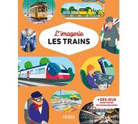 Philippe Simon – L'imagerie : Les trains – Document jeunesse dès 3 ans – broché