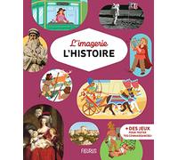 Marie-Renée Guilloret – L'imagerie - L'Histoire – Album éveil dès la naissance – Cartonné