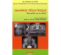 L'imagerie pediatrique cepur Mon patient est un enfant - Philippe Peetrons - Sauramps Medical - broché - Scolaire / Universitaire